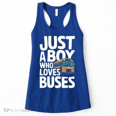 Bus Just A Who Loves Buses Cool Gift Women's Tank Top