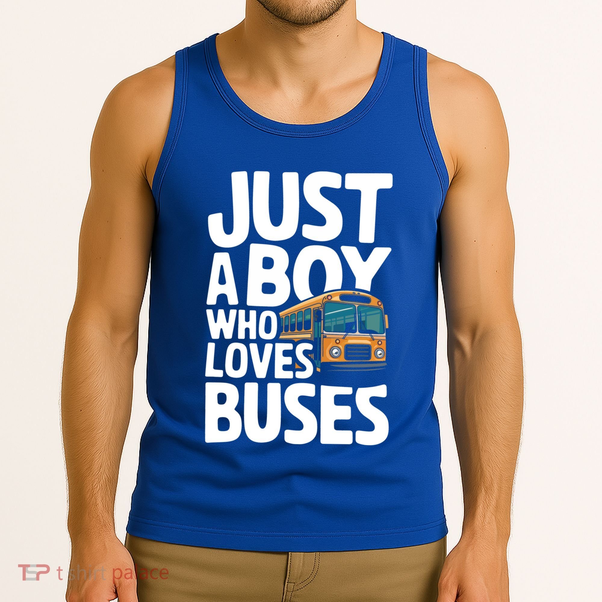 Bus Just A Who Loves Buses Cool Gift Tank Top
