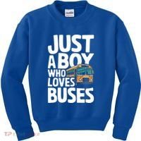 Bus Just A Who Loves Buses Cool Gift Kids Sweatshirt thumb 0