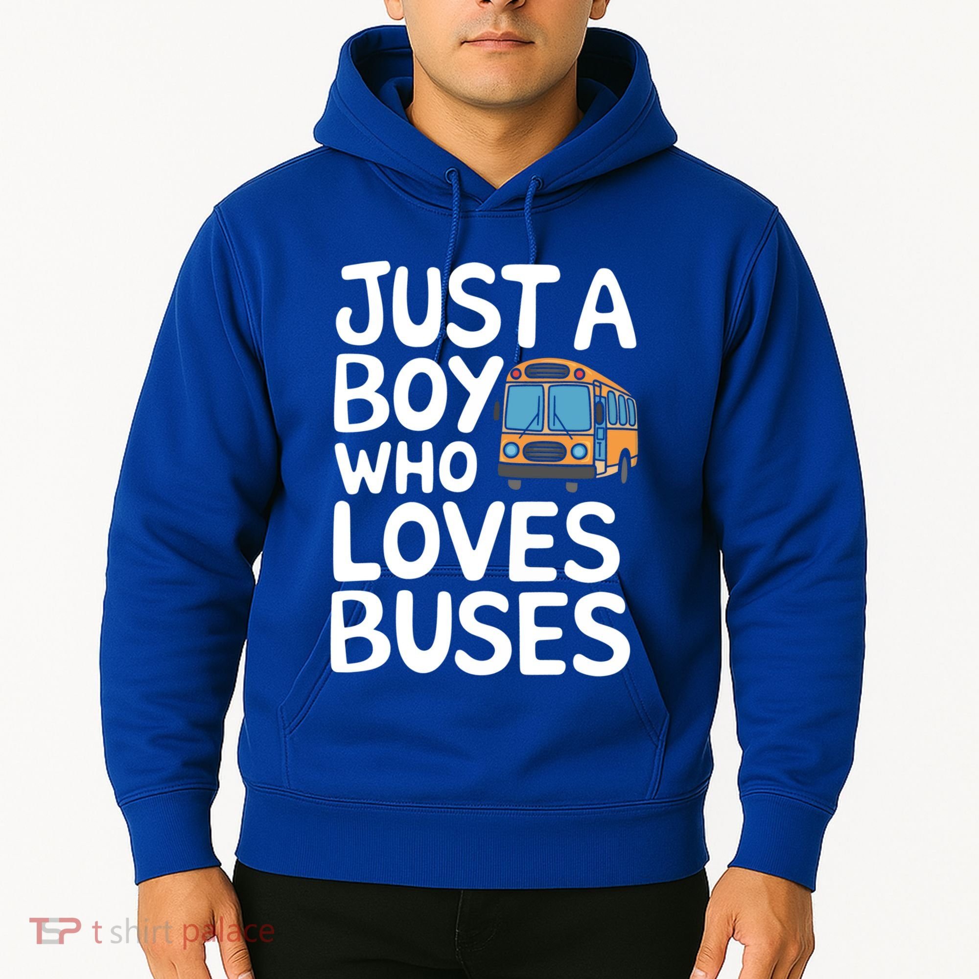 Bus Just A Who Loves Buses Gift Hoodie