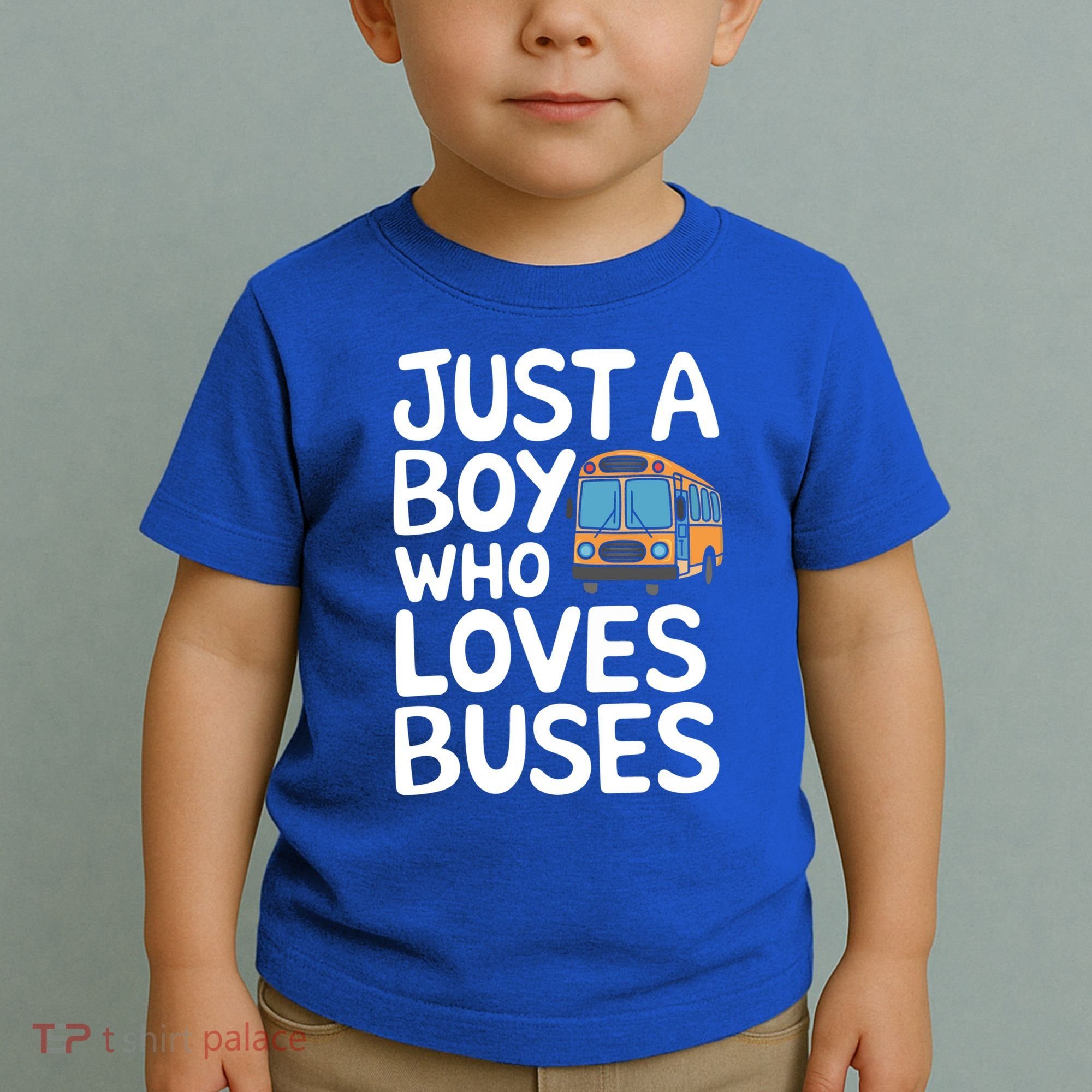 Bus Just A Who Loves Buses Gift Toddler T-Shirt