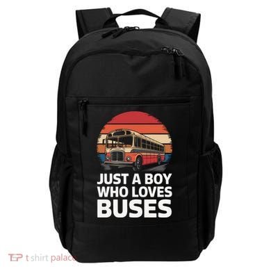Bus Just A Who Loves Buses Cool Gift Backpack