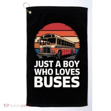 Bus Just A Who Loves Buses Cool Gift Golf Towel