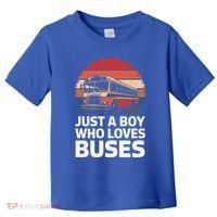 Bus Just A Who Loves Buses Cool Gift Toddler T-Shirt thumb 0