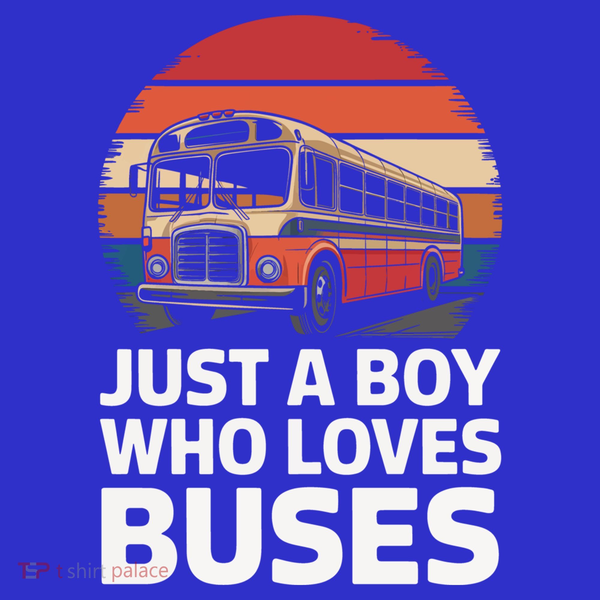 Bus Just A Who Loves Buses Cool Gift Women's T-Shirt