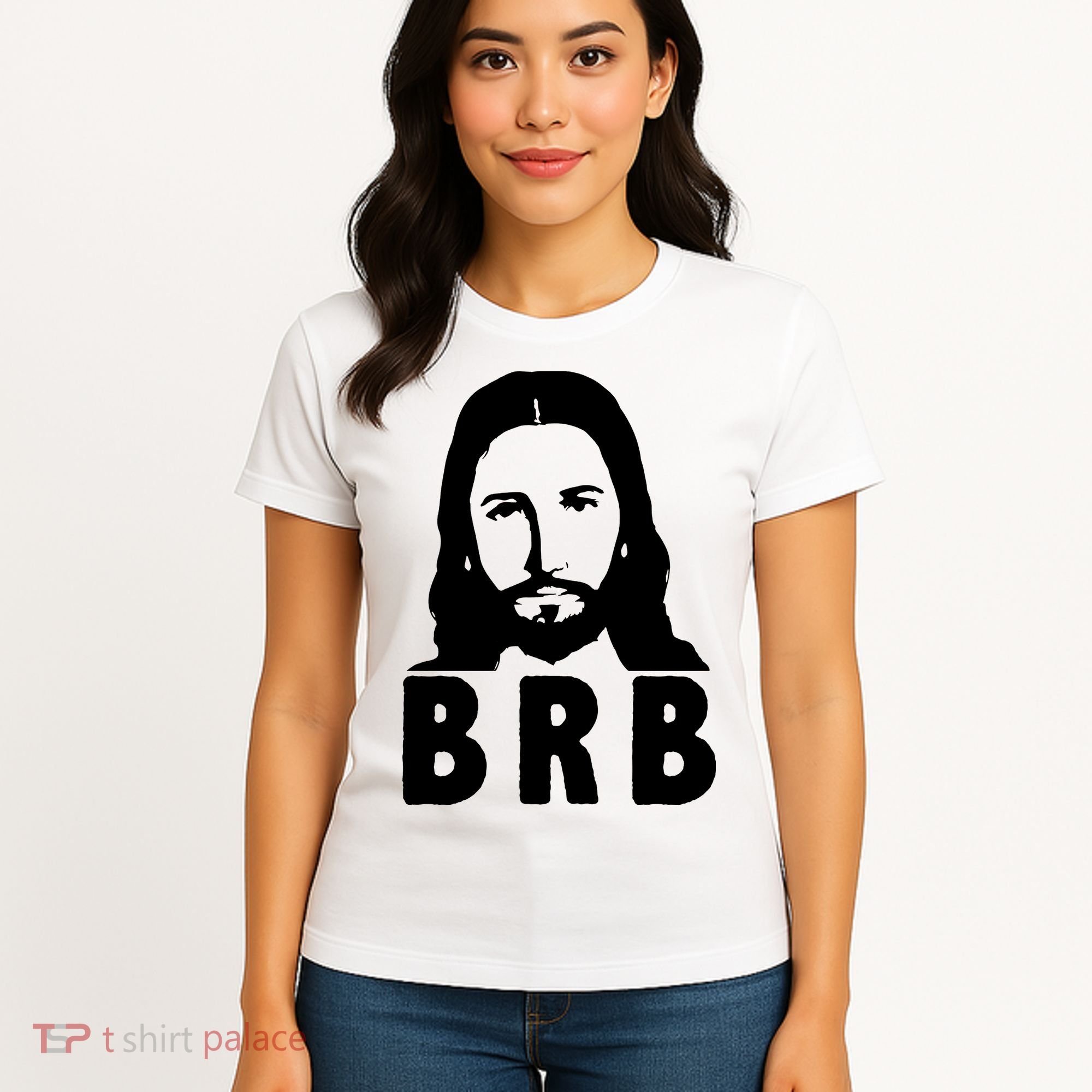 BRB Jesus Be Right Back Women's T-Shirt