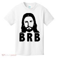 BRB Jesus Be Right Back Kids T-Shirt thumb 0