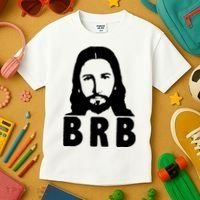 BRB Jesus Be Right Back Kids T-Shirt thumb 3
