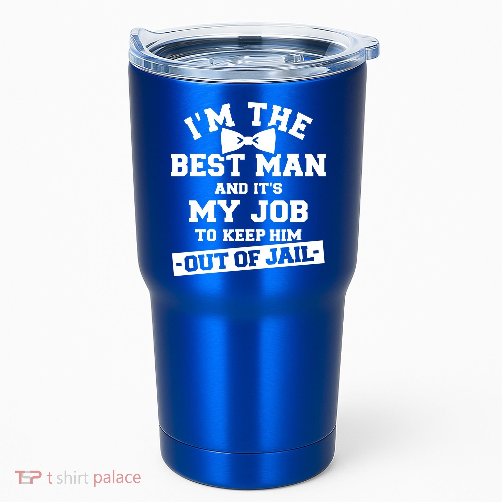 Best Jail Bachelor Party Gift Tumbler