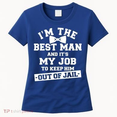 Best Jail Bachelor Party Gift Women's T-Shirt