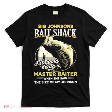 Big Johnsons Bait Shack T-Shirt