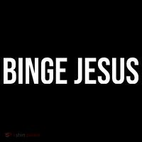 Binge Jesus Women's T-Shirt thumb 6