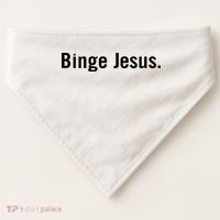 Binge Jesus USA-Made Doggie Bandana thumb 0