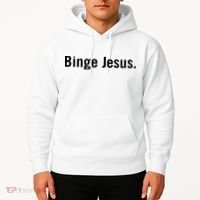 Binge Jesus Hoodie thumb 2