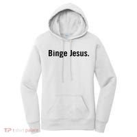 Binge Jesus Women's Hoodie thumb 0