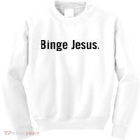 Binge Jesus Kids Sweatshirt thumb 0