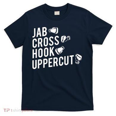Boxing Jab Cross Hook Uppercut Boxer Tee T-Shirt