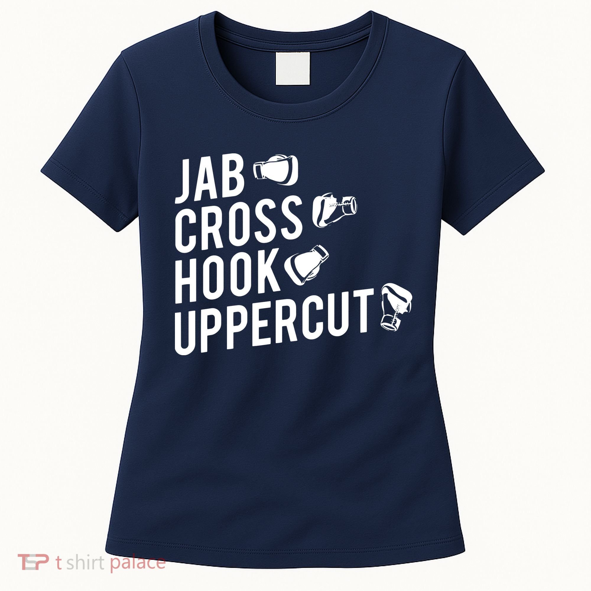 Boxing Jab Cross Hook Uppercut Boxer Tee Women's T-Shirt