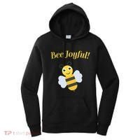 Bee Joyful Cute Honeybee Happy Gratitude Kindness Bumblebee Gift Women's Hoodie thumb 0
