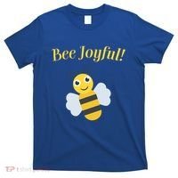 Bee Joyful Cute Honeybee Happy Gratitude Kindness Bumblebee Gift T-Shirt thumb 0