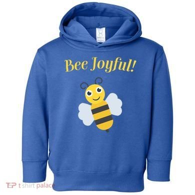 Bee Joyful Cute Honeybee Happy Gratitude Kindness Bumblebee Gift Toddler Hoodie
