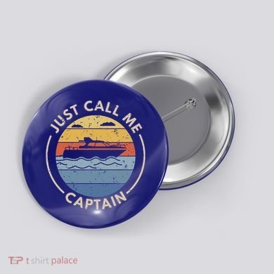 Boat Just Call Me Captain Button