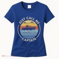 Boat Just Call Me Captain Women's T-Shirt thumb 0