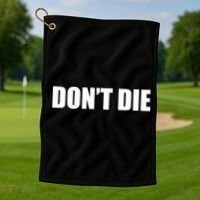 Bryan Johnson DonT Die Golf Towel thumb 1