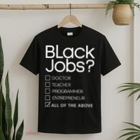 Black Job Definition Black Politics Black Professionals T-Shirt thumb 2