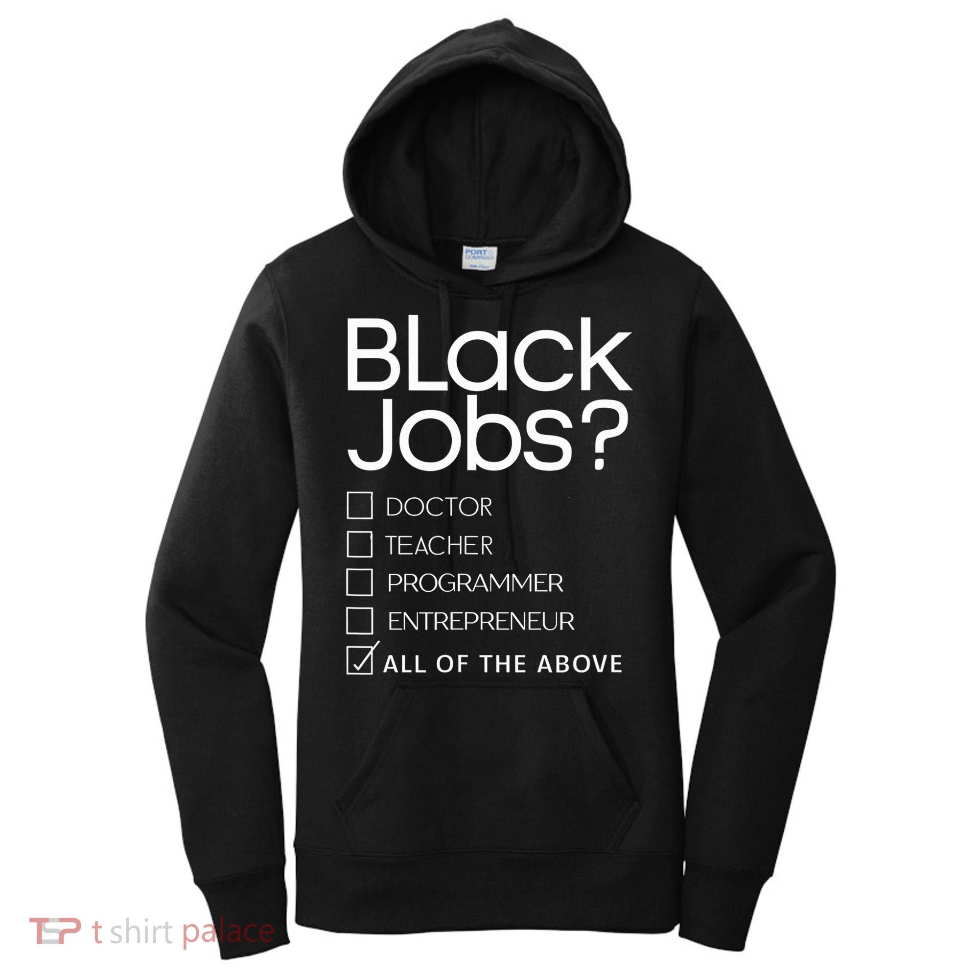 Black Job Definition Black Politics Black Professionals Women's Hoodie