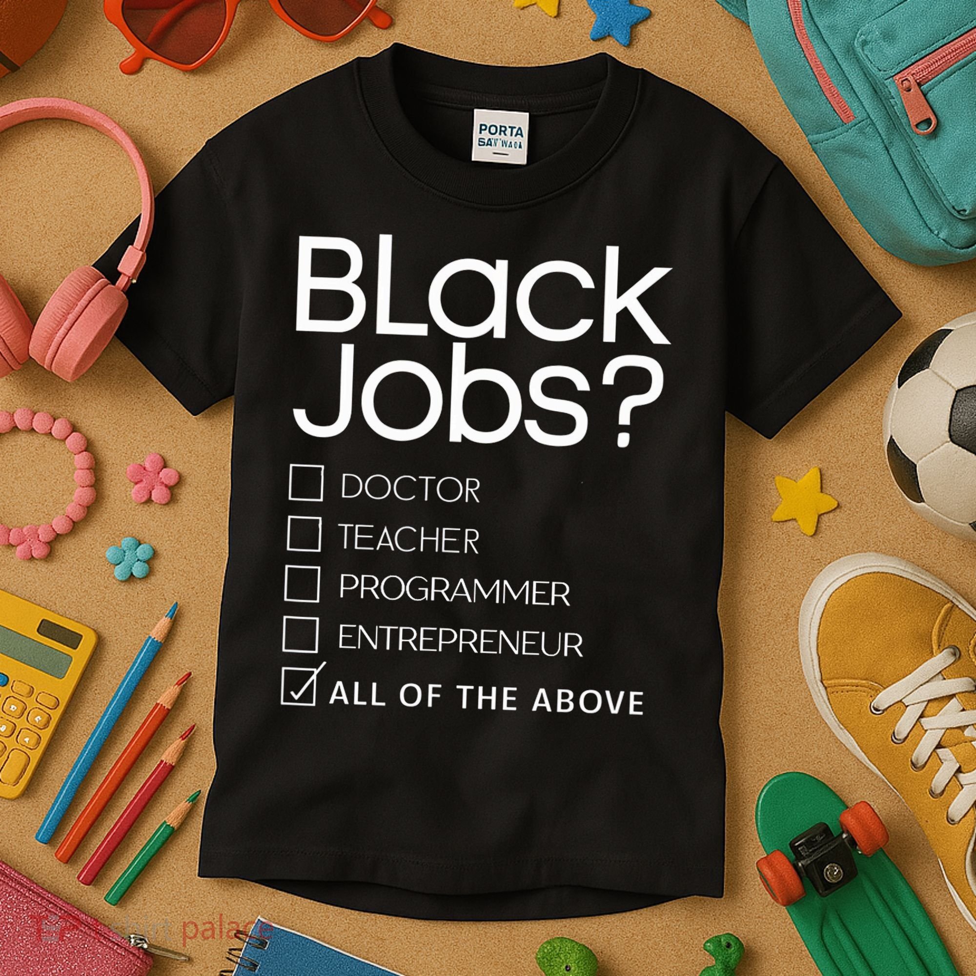 Black Job Definition Black Politics Black Professionals Kids T-Shirt