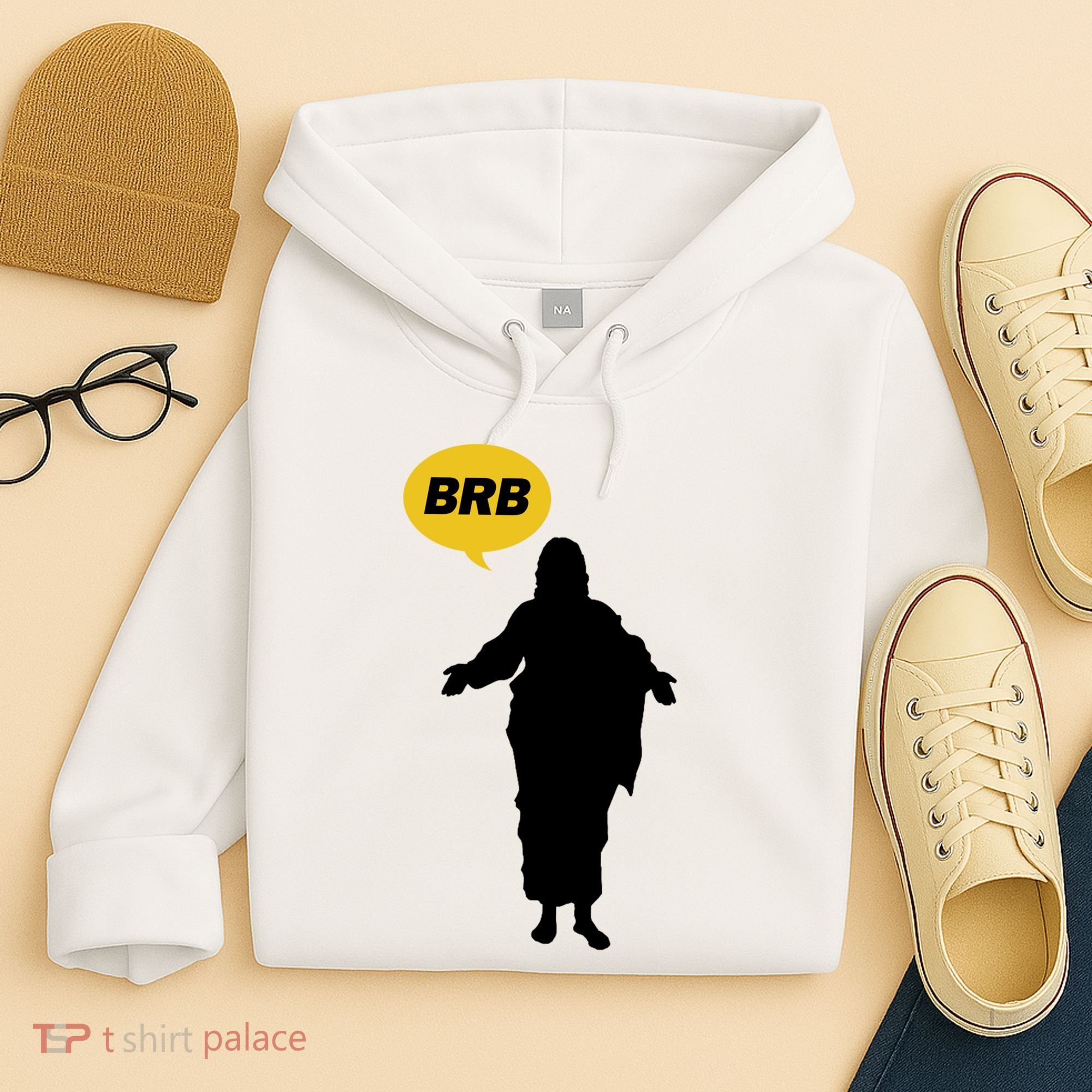 Brb Jesus Easter Sunday Hoodie