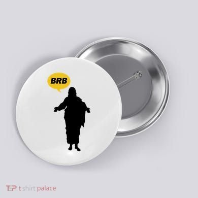 Brb Jesus Easter Sunday Button