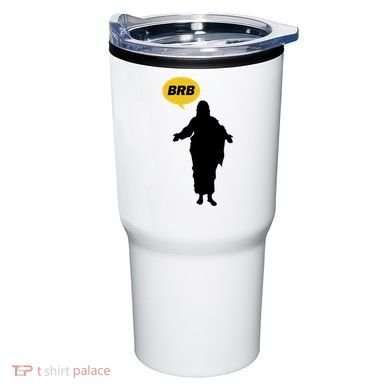 Brb Jesus Easter Sunday Tumbler