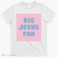Big Jesus Fan T-Shirt thumb 0