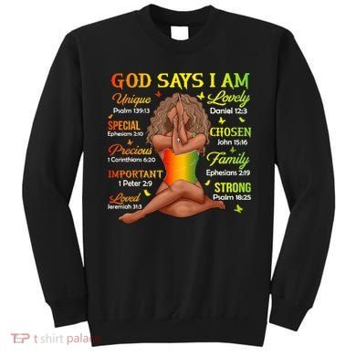 Black Juneteenth God Says I Am African History Sweatshirt