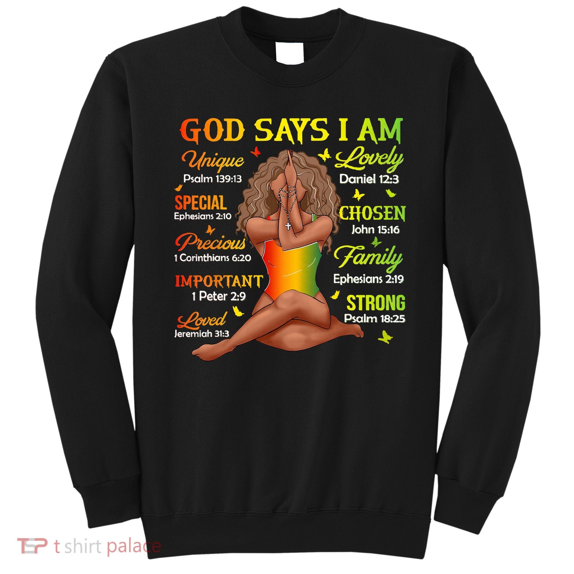 Black Juneteenth God Says I Am African History Sweatshirt