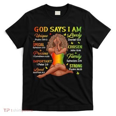 Black Juneteenth God Says I Am African History T-Shirt