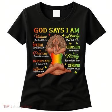 Black Juneteenth God Says I Am African History Women's T-Shirt