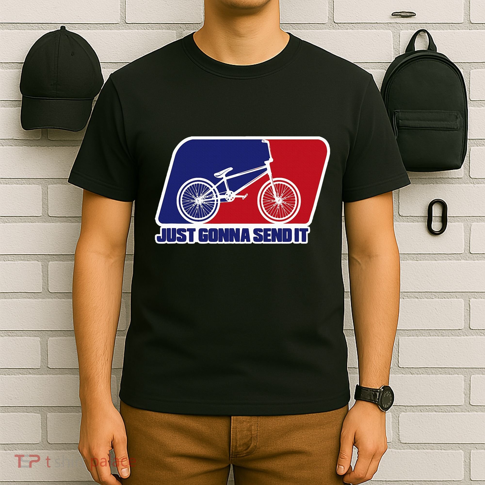 Bmx Just Gonna Send It Bmx Racing Pro Freestyle Bmx Rider T-Shirt