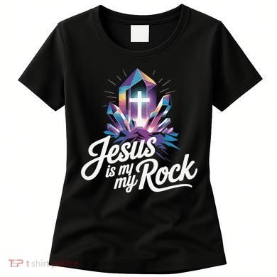Biblical Jesus Is My Rock Christian Women's T-Shirt