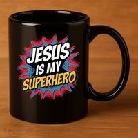 Boy Jesus Is My Superhero Christian 11oz C Handle Ceramic Mug thumb 3