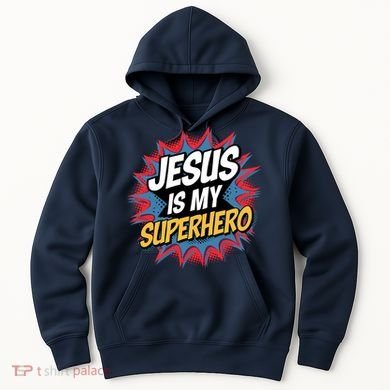 Boy Jesus Is My Superhero Christian Hoodie