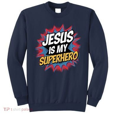 Boy Jesus Is My Superhero Christian Sweatshirt