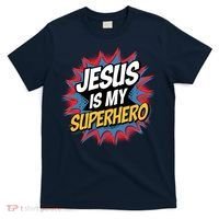 Boy Jesus Is My Superhero Christian T-Shirt thumb 0