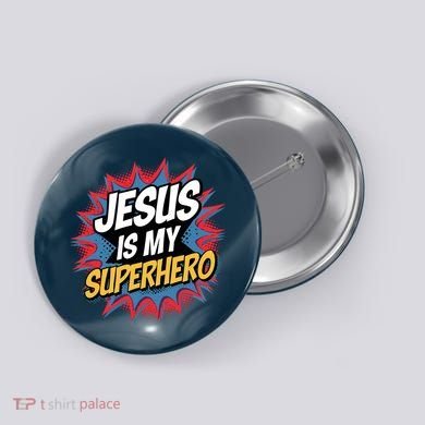 Boy Jesus Is My Superhero Christian Button