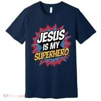 Boy Jesus Is My Superhero Christian Premium T-Shirt thumb 0