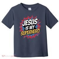 Boy Jesus Is My Superhero Christian Toddler T-Shirt thumb 0