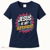 Boy Jesus Is My Superhero Christian Women's T-Shirt thumb 0
