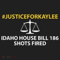 Bryankohberger #Justiceforkaylee Idaho House Bill 186 Shots Fired Women's Sweatshirt thumb 2